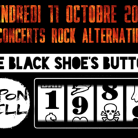 11/10 – THE BLACK SHOE’S BUTTON + 1989 + KIPON HELL (rock alternatif)