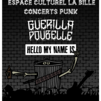 01/02 – Guerilla poubelle + Hello my name is (punk, FR + CH)